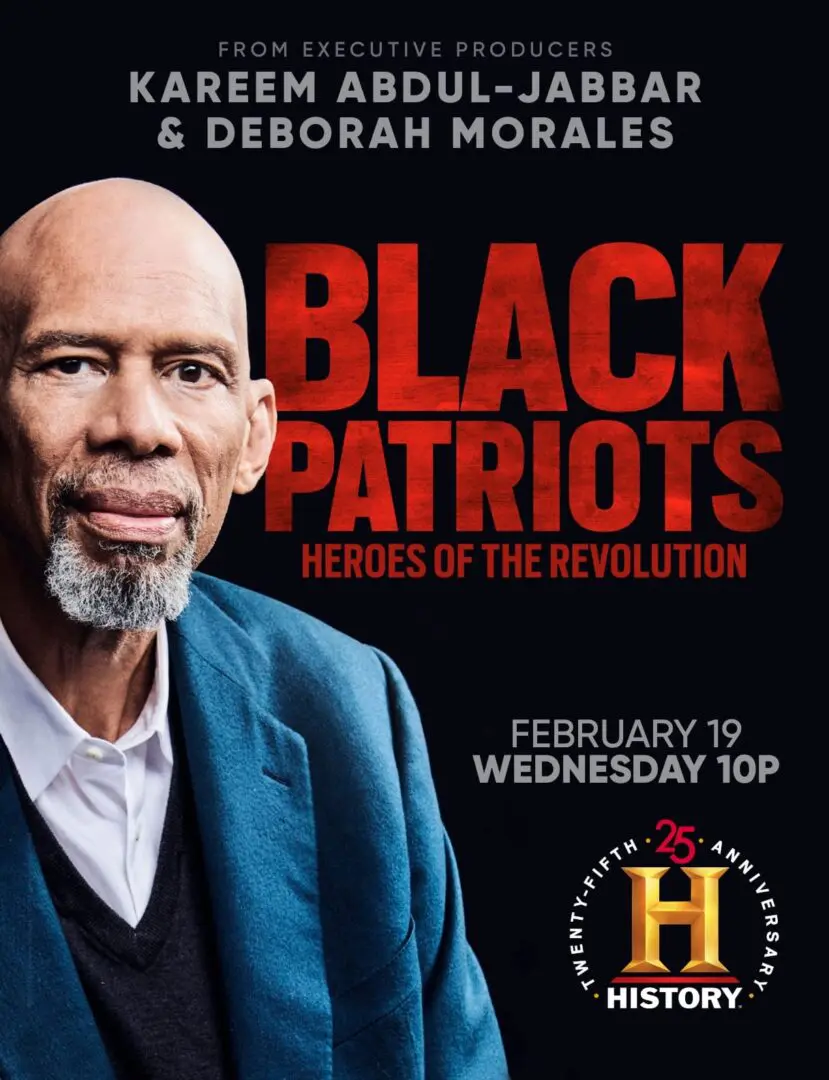 Deborah morales & kareem abdul-jabbar executive produce upcoming history channel series about black patriots